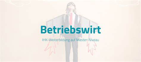 Betriebswirt Deutschland – Bedeutung, Voraussetzungen und Unterstützung